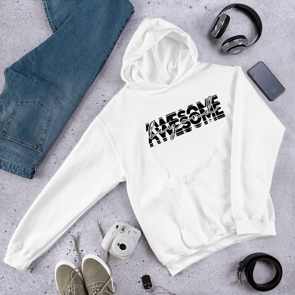 Beyond Awesome Unisex Hoodie - MaxGrace Apparel