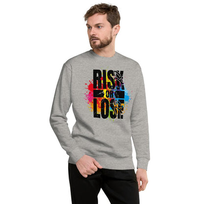 Risk it OR Lose it Unisex Fleece Pullover - MaxGrace Apparel