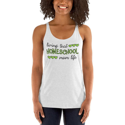 Living that homeschool mom life Women's Racerback Tank - MaxGrace Apparel