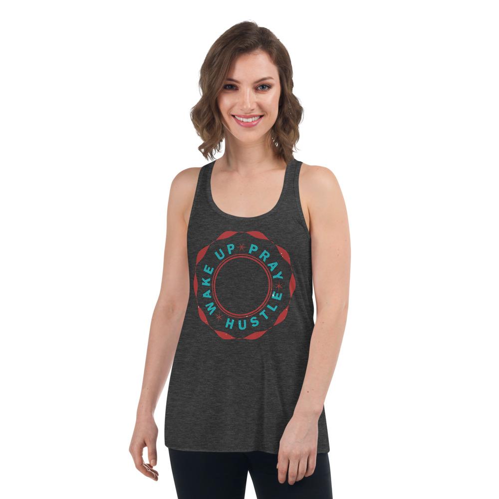 Wake up Pray Hustle Women's Flowy Racerback Tank - MaxGrace Apparel