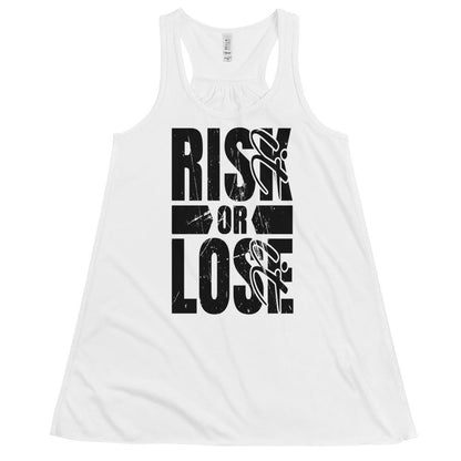 Risk it OR Lose it Women's Flowy Racerback Tank - MaxGrace Apparel