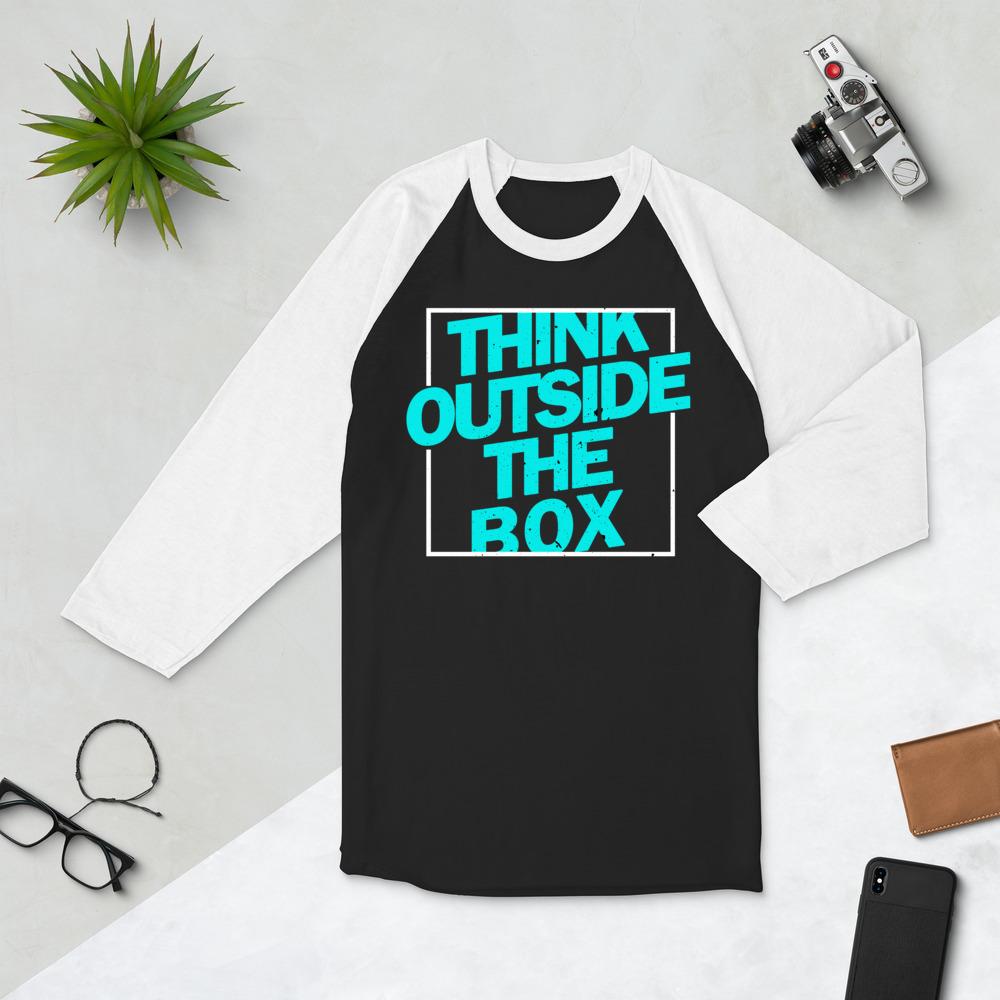 Think outside the Box 3/4 sleeve raglan shirt - MaxGrace Apparel