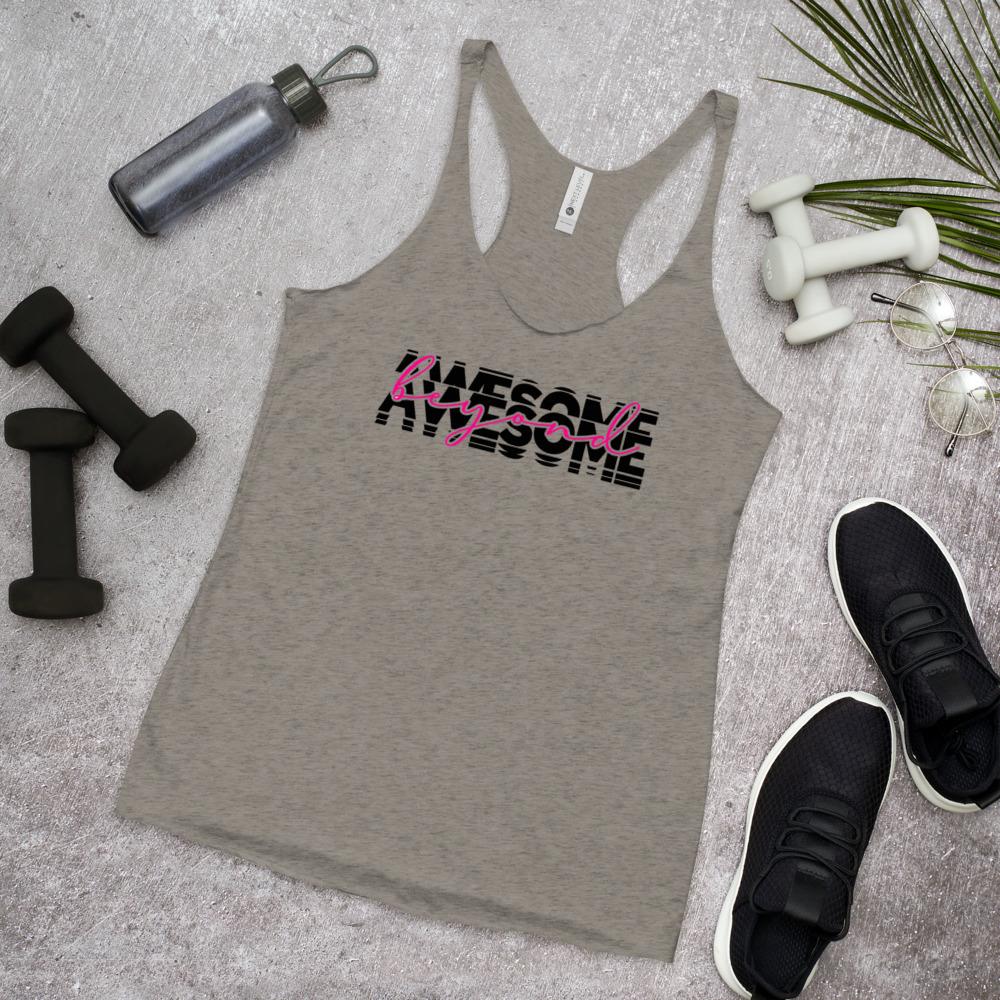 Beyond Awesome Women's Racerback Tank - MaxGrace Apparel