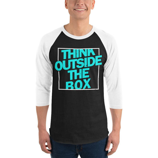 Think outside the Box 3/4 sleeve raglan shirt - MaxGrace Apparel