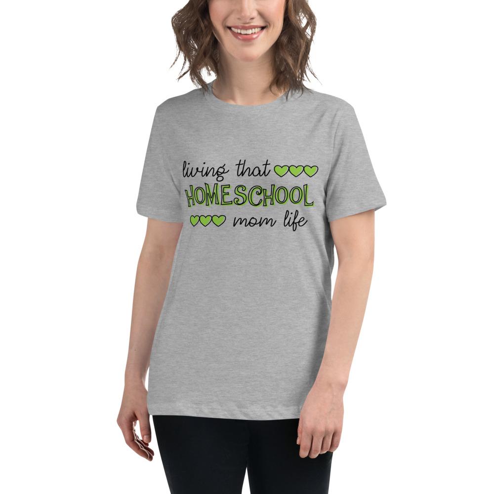 Living that homeschool mom life Women's Relaxed T-Shirt - MaxGrace Apparel