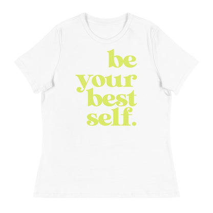 Be your Best self Women's Relaxed T-Shirt - MaxGrace Apparel