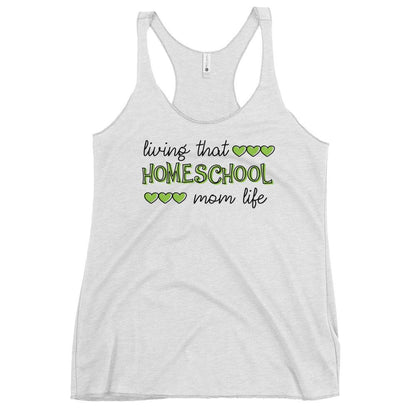 Living that homeschool mom life Women's Racerback Tank - MaxGrace Apparel