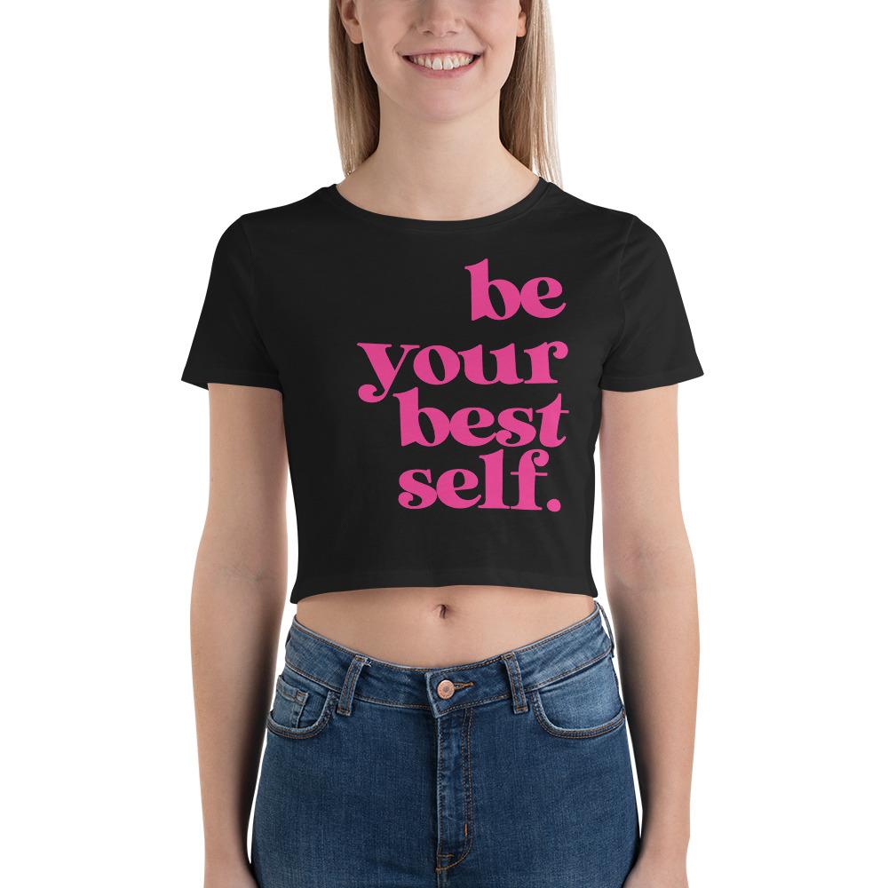 Be your Best Self Women’s Crop Tee - MaxGrace Apparel