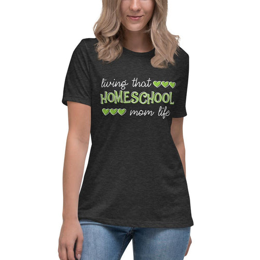 Living that homeschool mom life Women's Relaxed T-Shirt - MaxGrace Apparel