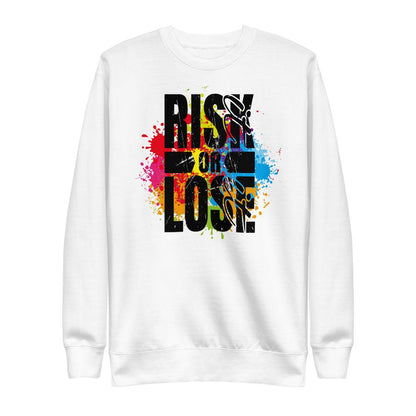 Risk it OR Lose it Unisex Fleece Pullover - MaxGrace Apparel