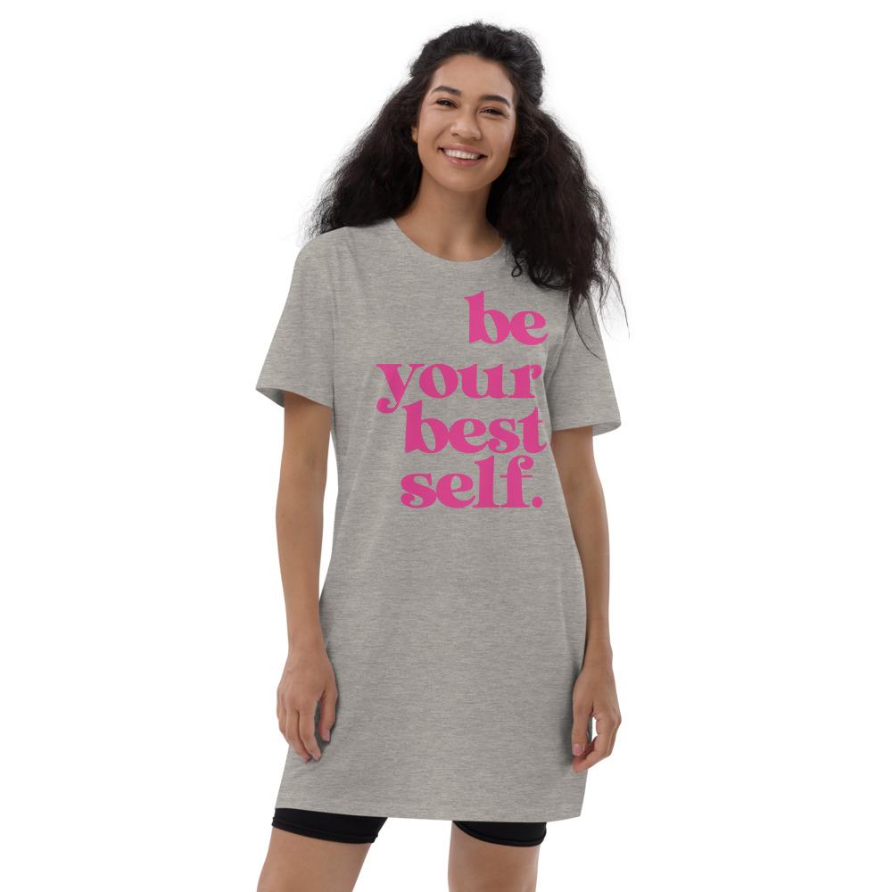 Be your best self Organic cotton t-shirt dress - MaxGrace Apparel