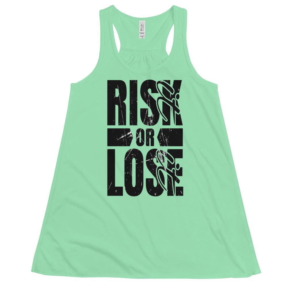 Risk it OR Lose it Women's Flowy Racerback Tank - MaxGrace Apparel