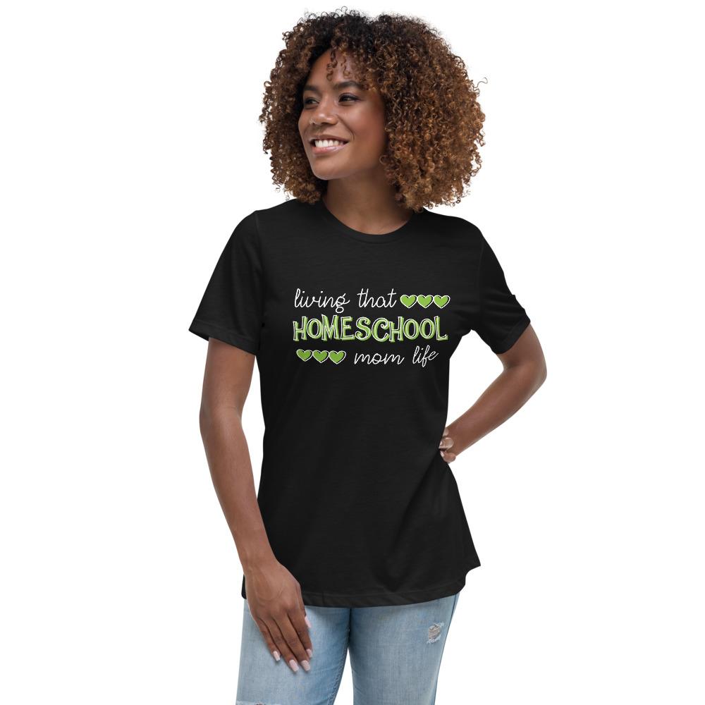 Living that homeschool mom life Women's Relaxed T-Shirt - MaxGrace Apparel