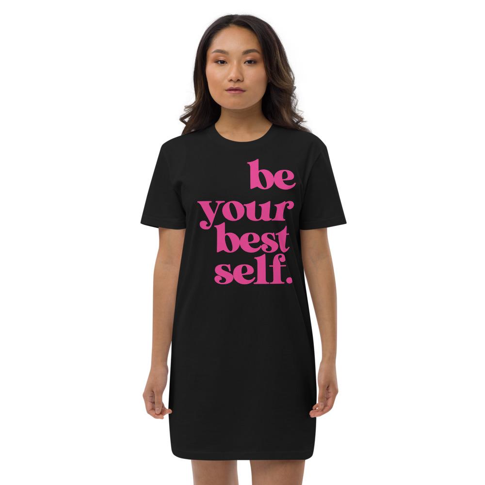 Be your best self Organic cotton t-shirt dress - MaxGrace Apparel